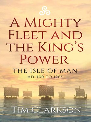 cover image of A Mighty Fleet and the King's Power